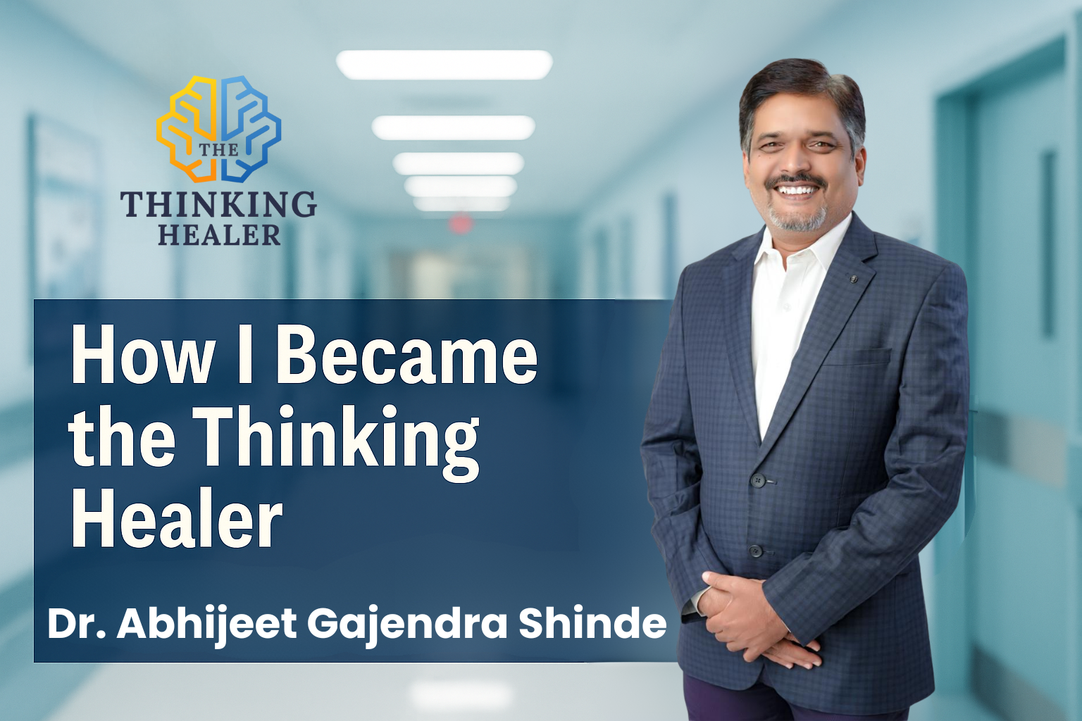 How I Became the Thinking Healer